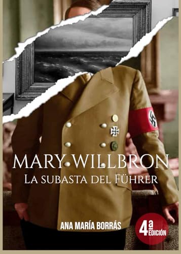 Mary Willbron. La subasta del Führer.