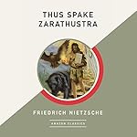 Cover of Thus Spake Zarathustra (AmazonClassics Edition)