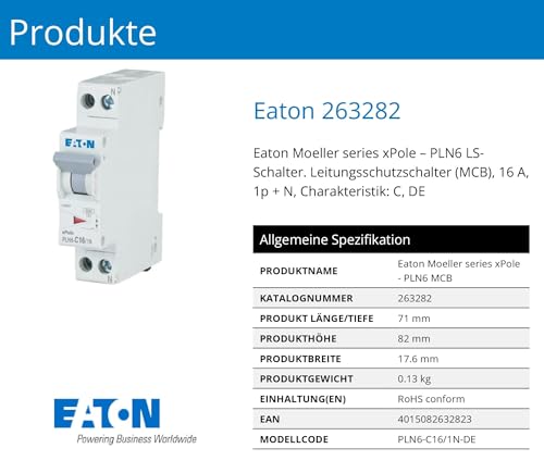 Eaton PLN6-C16/1N-DE Leitungsschutzschalter 16A 1P+N 1-polig+N C-Charakteristik LS-Schalter 1 TE eine Teilungseinheit breit (263282)