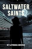 saltwater family instagram  Saltwater Saints (English Edition)