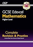 GCSE Maths Edexcel Complete Revision & Practice: Higher (CGP GCSE Maths 9-1 Revision)