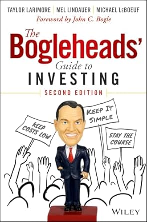 The Bogleheads’ Guide to Investing
