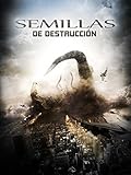  Semillas de destrucción