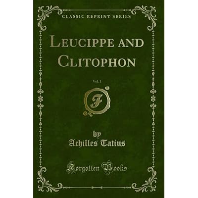 Leucippe and Clitophon, Vol. 1