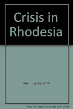 Hardcover Crisis in Rhodesia Book