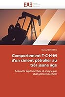 Comportement T-C-H-M D'Un Ciment Pa(c)Trolier Au Tra]s Jeune A[ge 613155093X Book Cover