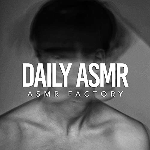 Amazon Music Asmr Factory Daily ASMR amazon-music-asmr-factory-daily-asmr