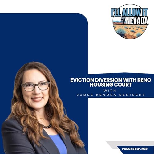 Eviction Diversion with Reno Housing Court (Ep. 39)