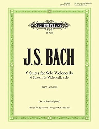 6 Cello Suites BWV 1007-1012 (Transcribed for viola) (English and German Edition)