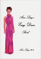 Ann Lacy's Easy Dress Book 0939965275 Book Cover