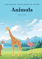 ANIMAL COLOURING BOOK B0F5HQGJX4 Book Cover