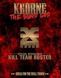 Khorne The Blood God Special Operations Kill Team Roster Skulls for the Skulls Throne: Battle Tracker Game Score Record Journal Notebook