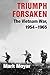 Triumph Forsaken: The Vietnam War, 1954-1965