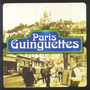 Paris Guinguettes [Audio CD]