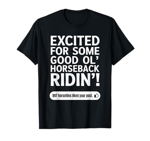Cowgirl Cowboy Citation Rodeo Horsefly Horseback Rider T-Shirt