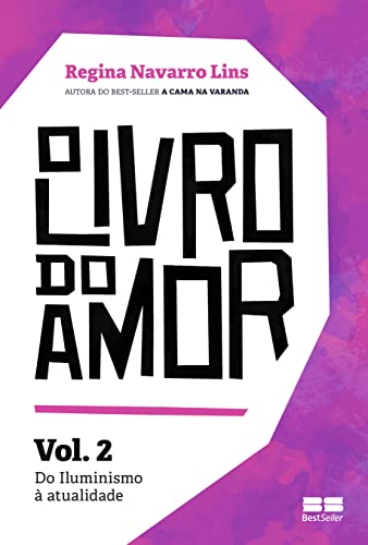 O livro do amor (Vol.2): Do iluminismo à atualidade