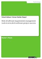 Role of Software Requirements Management Tools in Rework & Software Project Success 3668052514 Book Cover