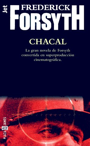 El Chacal / The Day of the Jackal (Spanish Edit... [Spanish] 8401464196 Book Cover