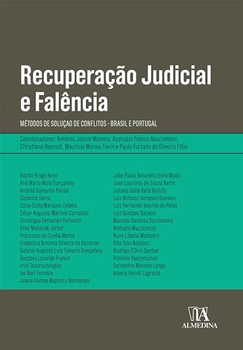Recuperação judicial e falência: métodos de solução de conflitos – Brasil e Portugal
