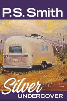 Paperback Silver Undercover (Silver Six Mystery and Suspense) Book