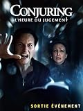Conjuring : L'heure du jugement...