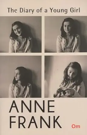 The Diary of a Young Girl- Om