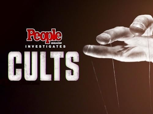 People Magazine Investigates: Cults Season 1