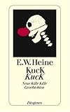 Kuck Kuck - Ernst W. Heine