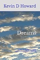 Dreams: 1850 - The California Wagon Road from Fort Smith to Santa Fe 1733576649 Book Cover