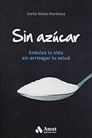 Sin azúcar 8497359933 Book Cover