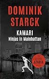 Kamari - Ninjas in Mainhattan: Frankfurt-Krimi (Detektei Azaria, Special) (Detektei-Azaria-Serie)
