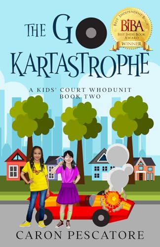 The Go-KartAstrophe (A Kids' Court Whodunit)