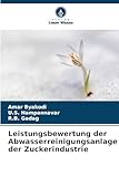 Leistungsbewertung der Abwasserreinigungsanlage der Zuckerindustrie