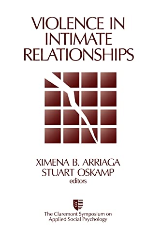 Violence in Intimate Relationships (Claremont Symposium on Applied Social Psychology)