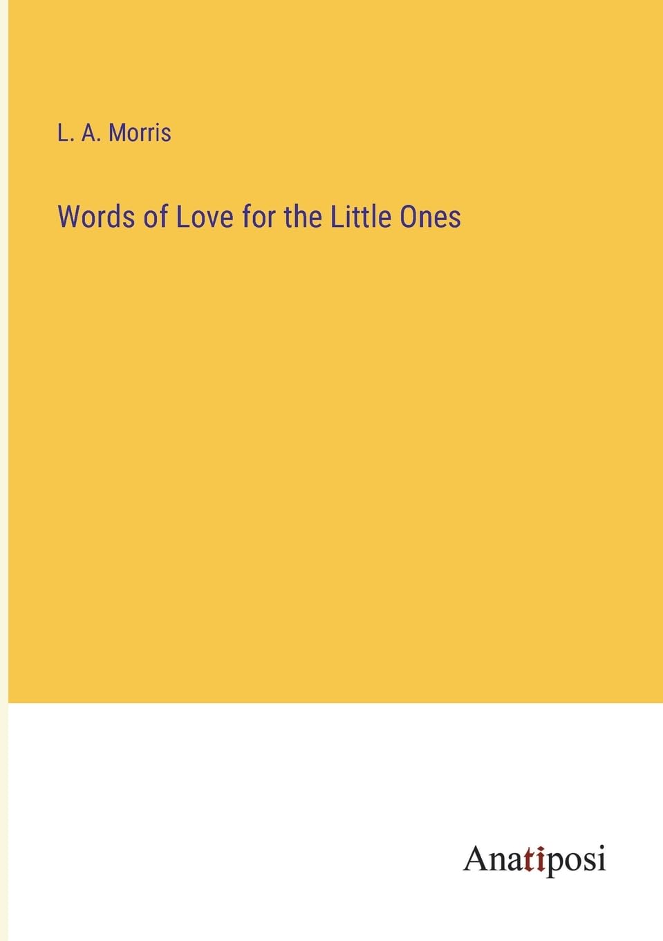 Words of Love for the Little Ones