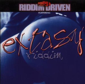 Riddim Driven Extasy 1