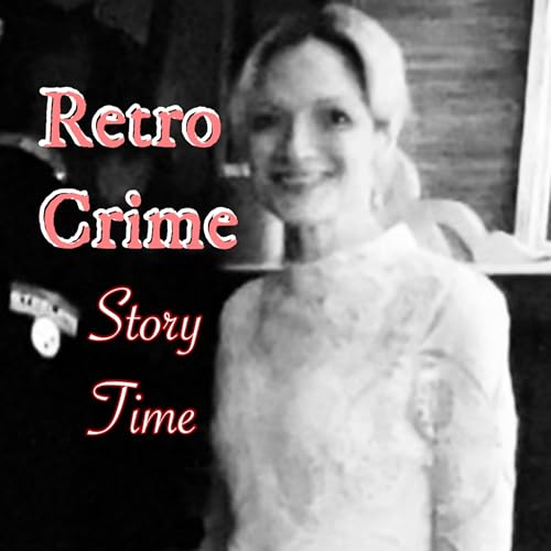 『Retro Crime Story Time』のカバーアート