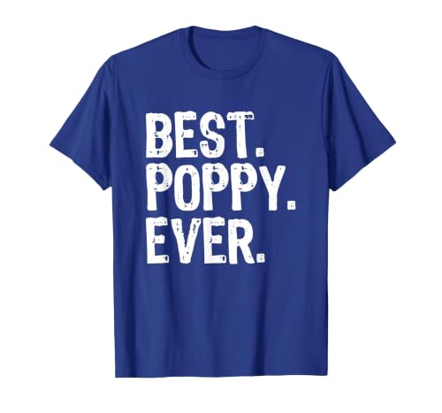 Best Poppy Ever Funny Cool T-Shirt, Men, Royal Blue, 3X-Large