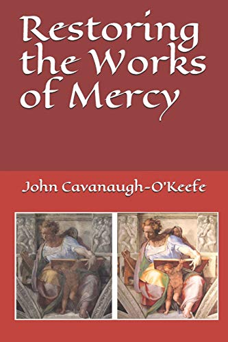 Restoring the Works of Mercy (McGivney's Guests)