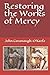 Restoring the Works of Mercy (McGivney's Guests)