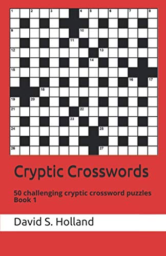 Cryptic Crosswords: 50 challenging cryptic crossword puzzles