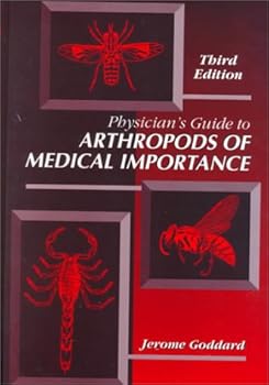 Hardcover Physician's Guide to Arthropods of Medical Importance, Third Edition Book