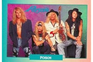 Poison Trading Card: Poison Every Rose Has Its Thorn