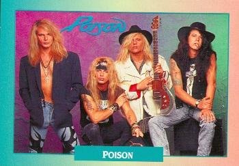 Poison trading card (Poison Every Rose Has its Thorn Band) 1991
