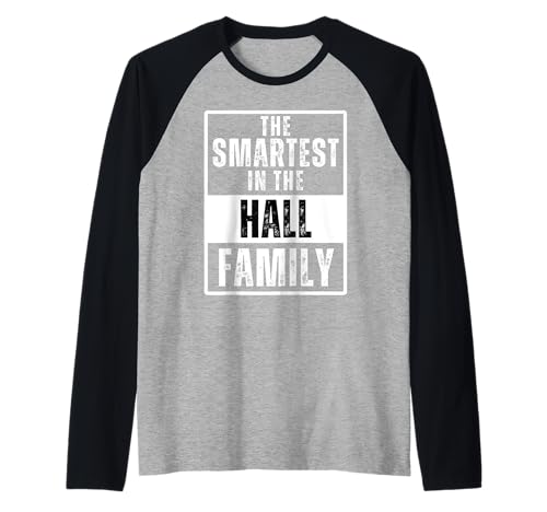 Smartest in the Hall Family Camiseta Manga Raglan