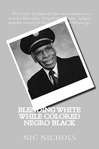 Blending WHITE while Colored Negro Black: american black turn to white (Second Generation)