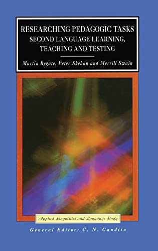 Researching Pedagogic Tasks: Second Language Learning, Teaching, and Testing (Applied Linguistics and Language Study)