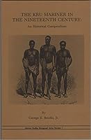 The Kru Mariner in the Nineteenth Century An Historical Compendium B000FFZA8M Book Cover