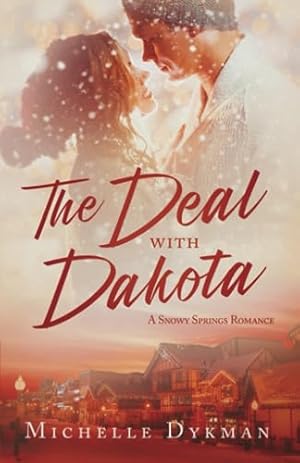 The Deal with Dakota