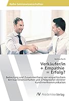 Verkäufer/in + Empathie = Erfolg? 3639875427 Book Cover